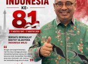 Ir. Suharto Sampaikan Ucapan Dirgahayu Republik Indonesia ke-81