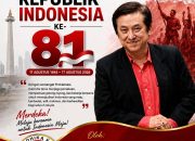 Ferry Juan: HUT ke-81 RI Momentum Memperkuat Persatuan
